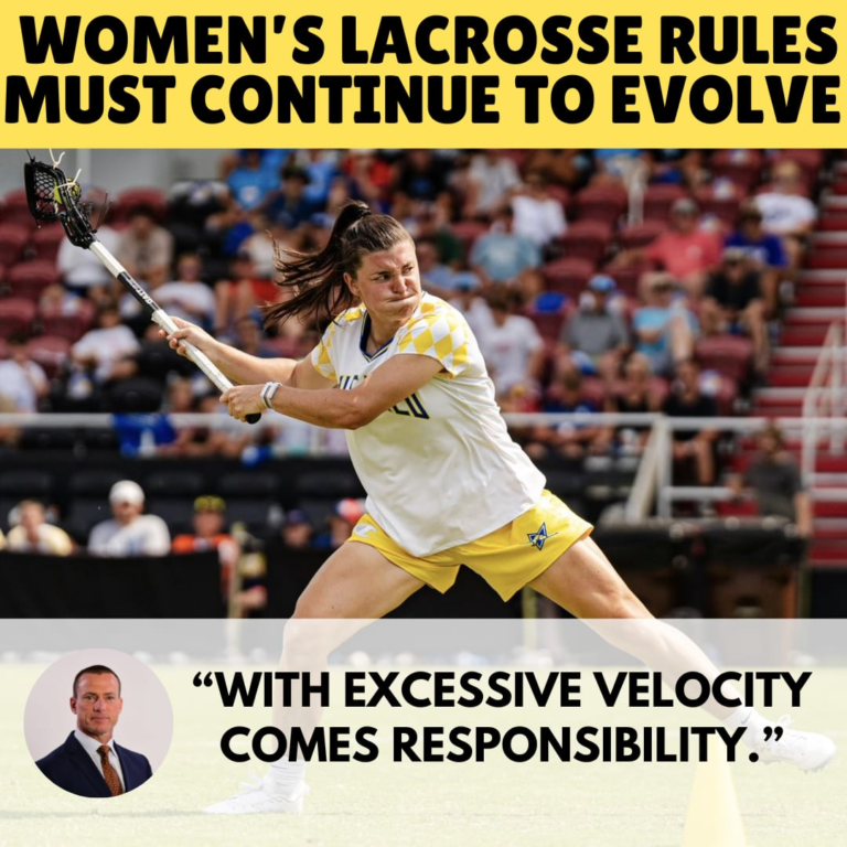 Ladies’s Lacrosse Laws Will have to Proceed to Evolve 
