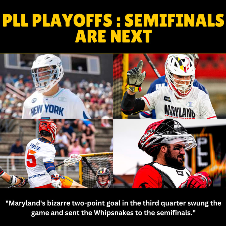 PLL Playoffs : Semifinals Are Subsequent