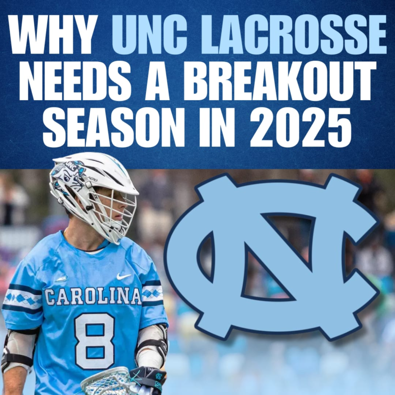 Why UNC Lacrosse Wishes a Breakout Season in 2025