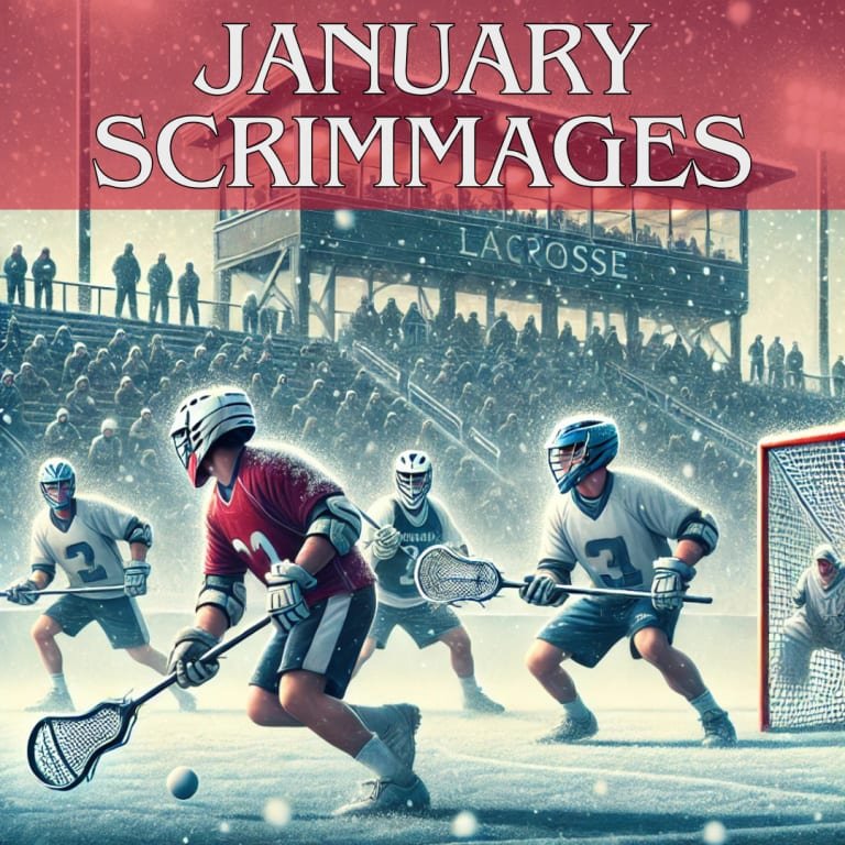 January Scrimmages  – Lacrosse All Stars