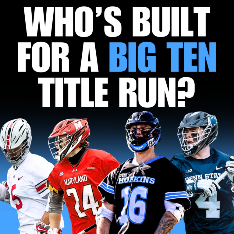 Who’s Constructed for a Large Ten Lacrosse Identify Run?